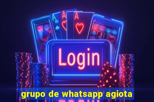 grupo de whatsapp agiota